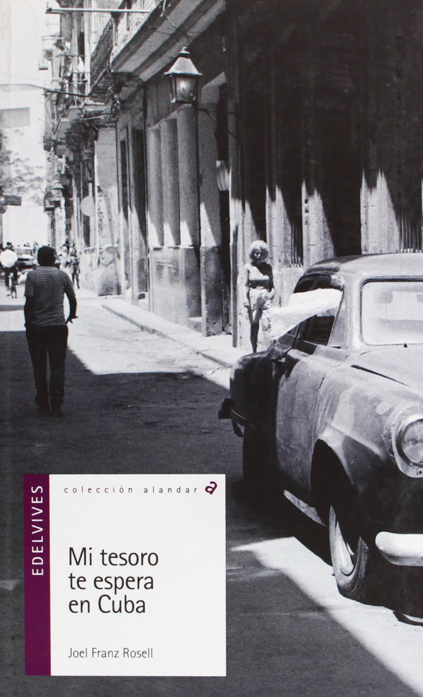 Mi tesoro te espera en Cuba/ My treasure awaits for you in Cuba (Alandar)