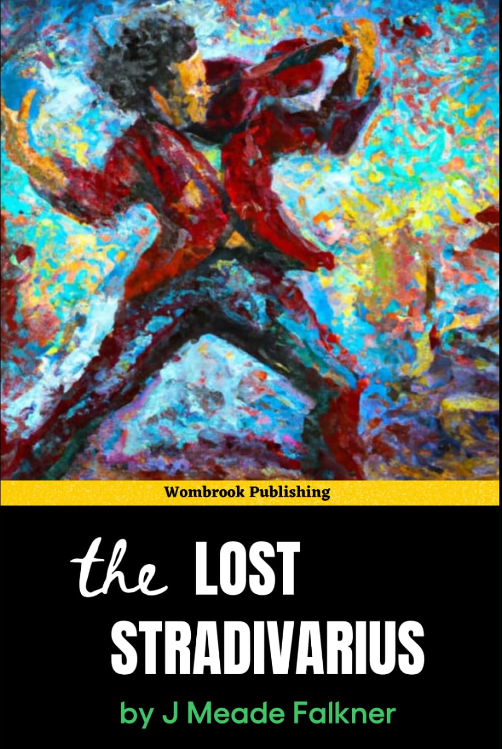The Lost Stradivarius: A Supernatural Mystery of Family, Secrets, and a Cursed Violin (Annotated)
