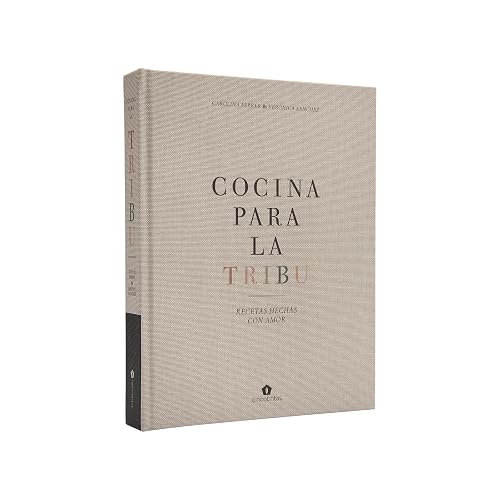 Cocina para la tribu. Recetas hechas con amor (COCINA VEGANA Y VEGETARIANA)