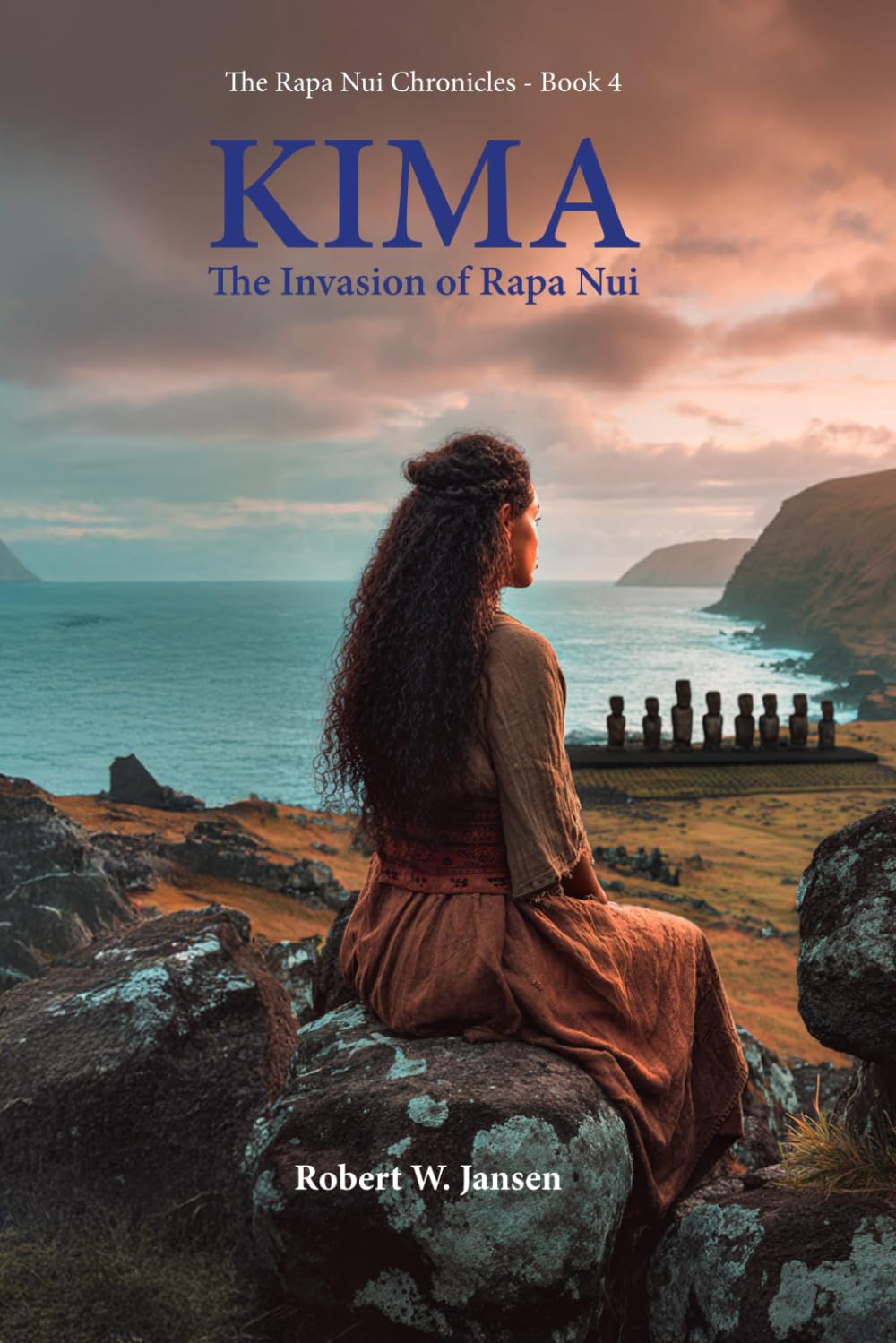 KIMA: The Invasion of Rapa Nui (The Rapa Nui Chronicles)