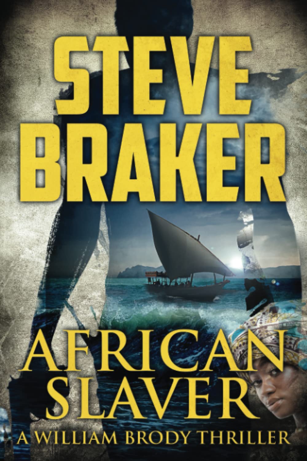 African Slaver: A William Brody African Thriller Series: 1 (African Action Thrillers)