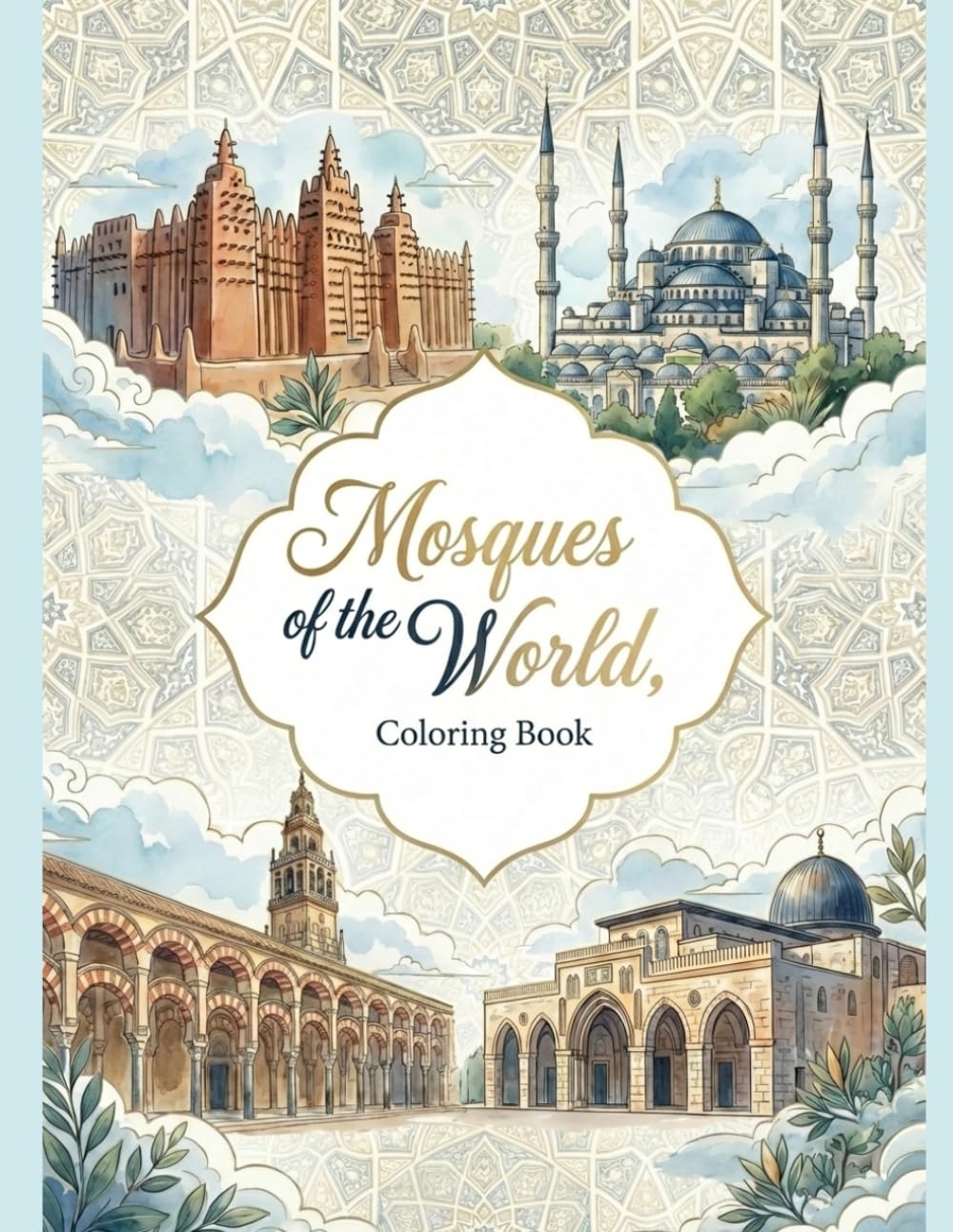Mosques of the World
