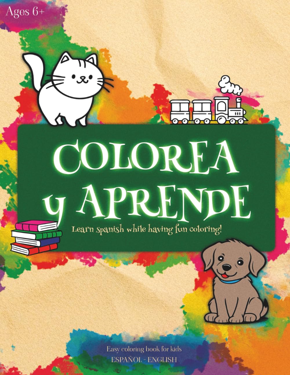Colorea y aprende!: Color and learn!