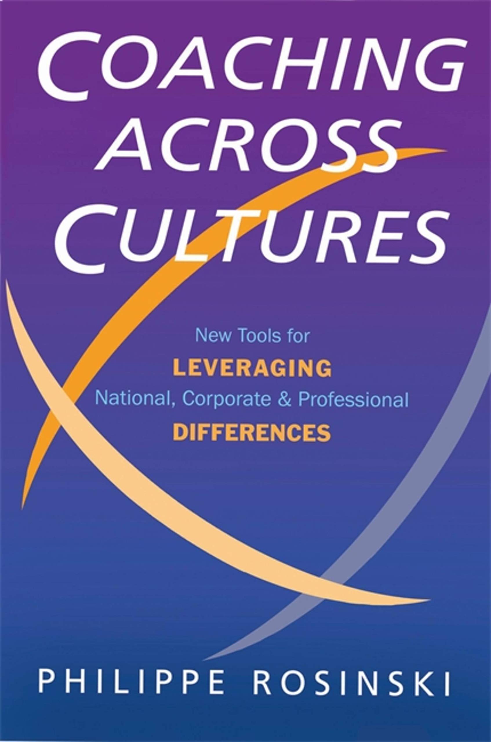 Coaching Across Cultures: New Tools for  by Philipe Rosinski PAPERBACK