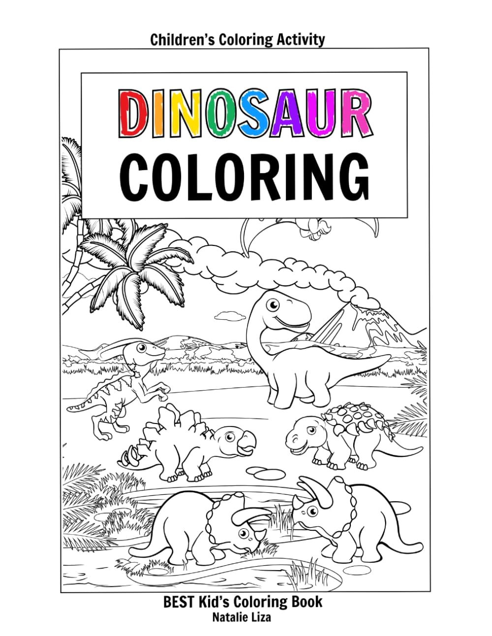Children's Coloring Activity: Best Kid's Coloring Book