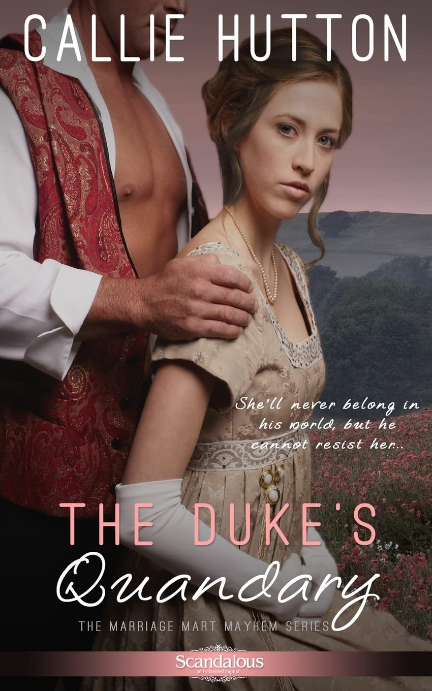 The Duke's Quandary: Volume 2 (Marriage Mart Mayhem)