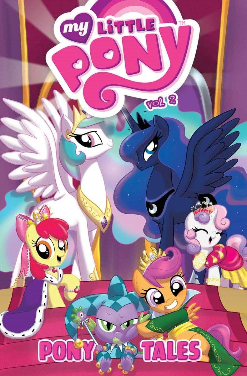 My Little Pony: Pony Tales Volume 2 (MLP Pony Tales) Paperback – February 18, 2014