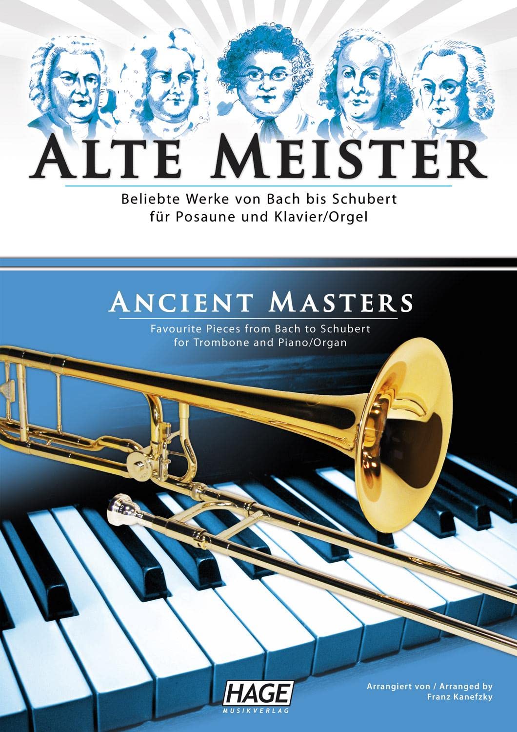 Alte Meister für Posaune und Klavier/Orgel: Beliebte Werke von Bach bis Schubert