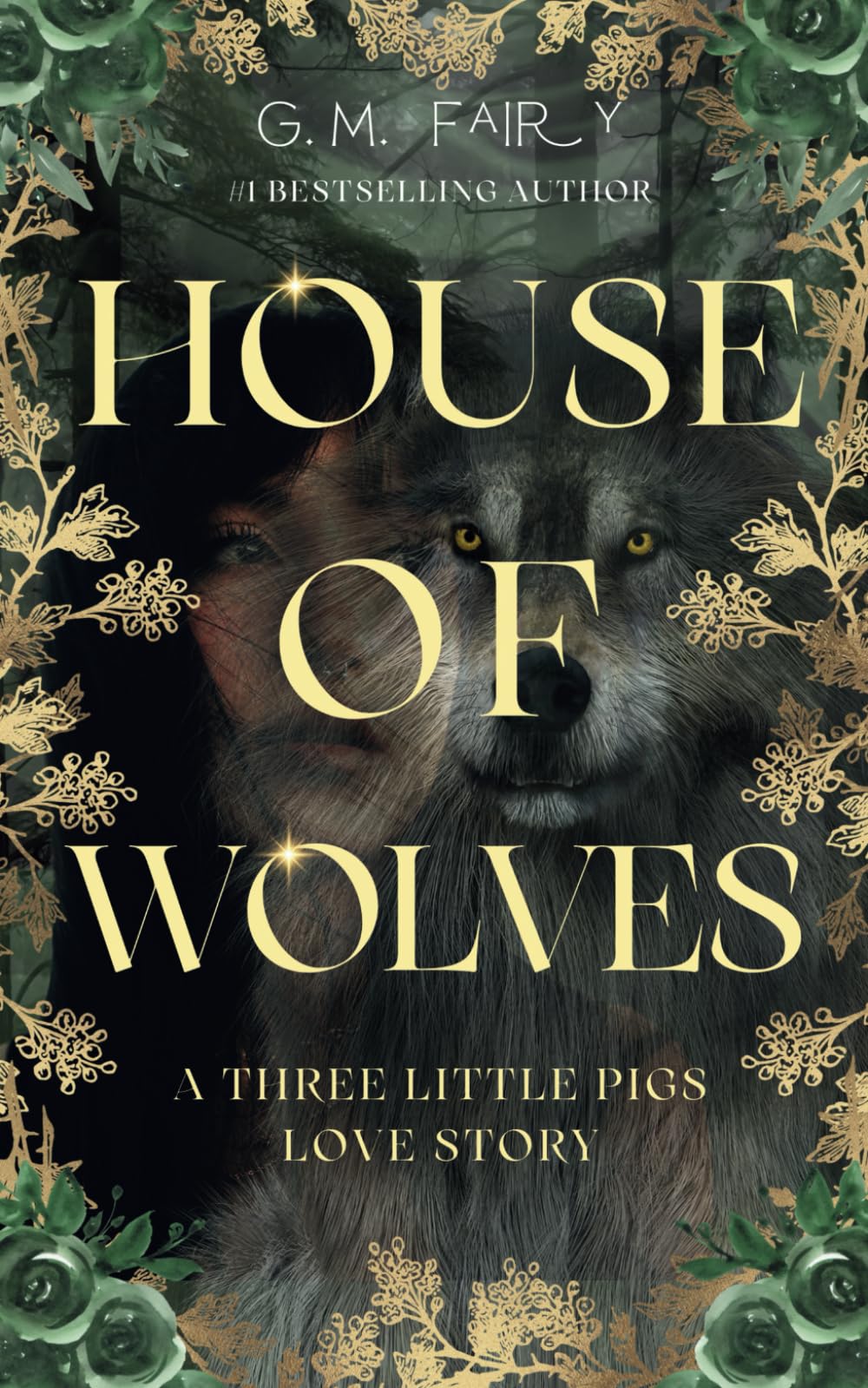 House of Wolves: A Three Little Pigs Love Story (Wolfish Love Stories)