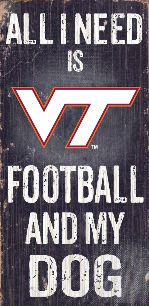 Fan CreationsC0640 Virginia Tech University Football and My Dog Sign