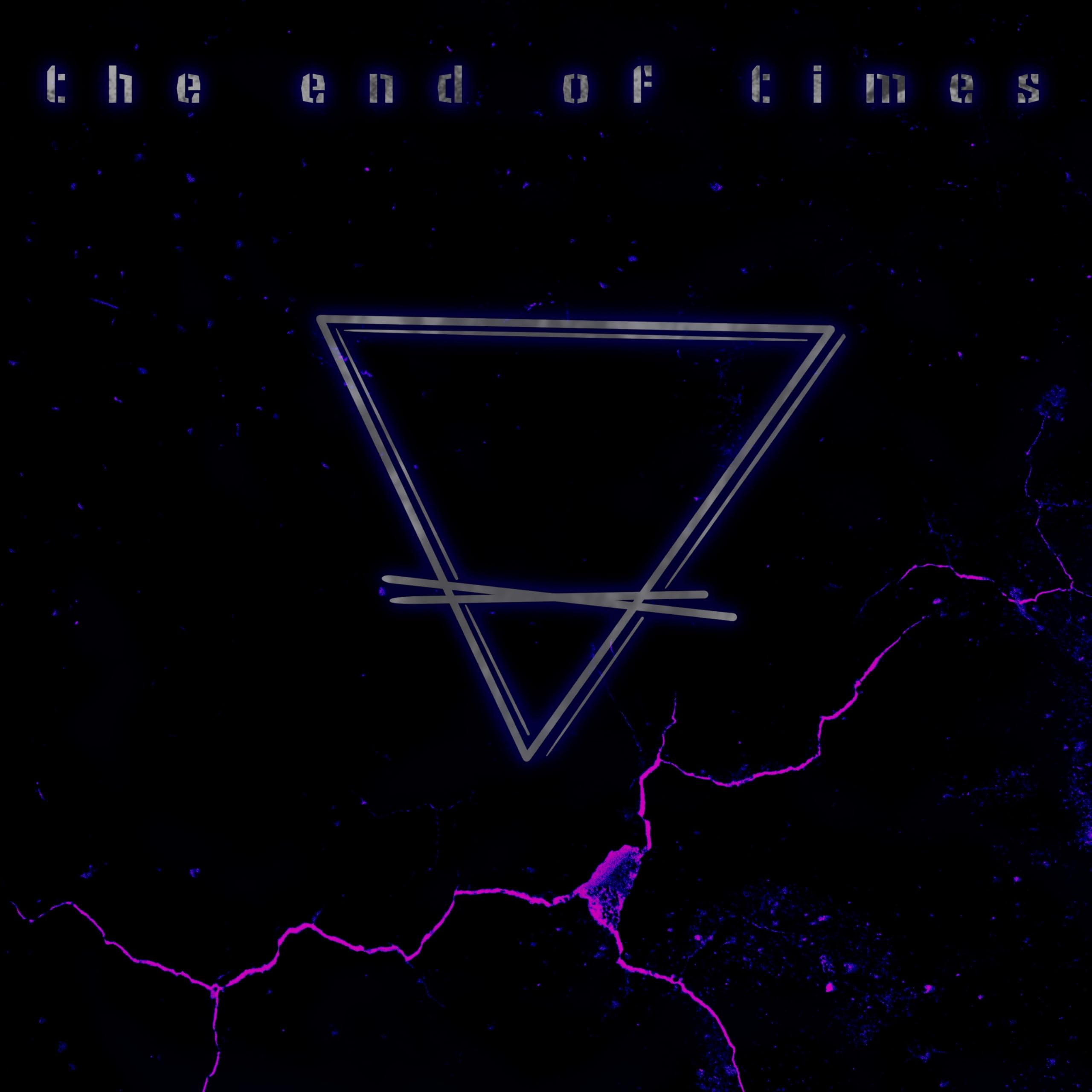 THE END OF TIMES