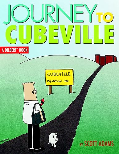 Journey to Cubeville: A Dilbert Book