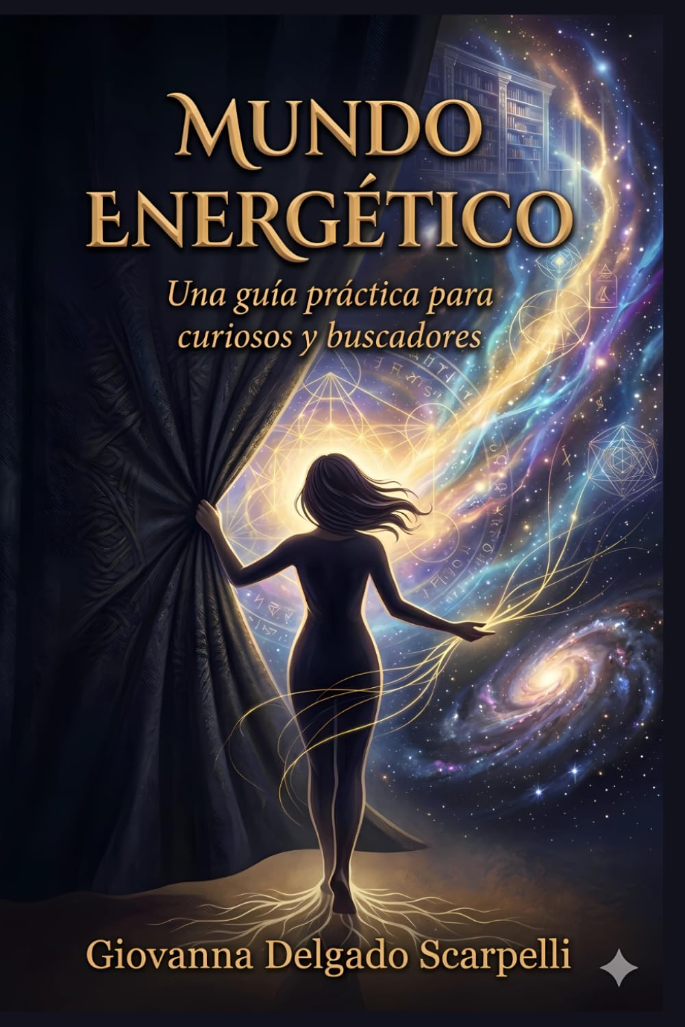 Mundo energético: Una guía práctica para curiosos y buscadores