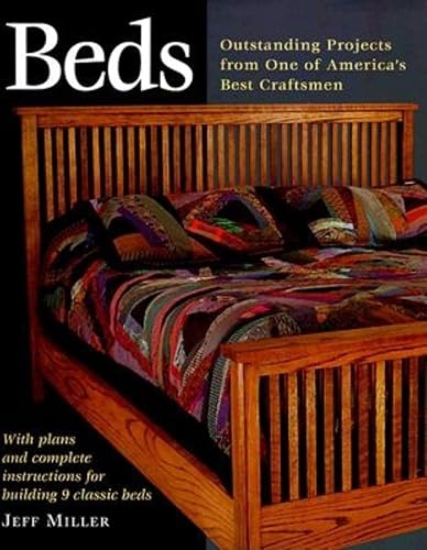 Beds: Outstanding Projects from One of America's Best Craftsmen (Furniture projects)