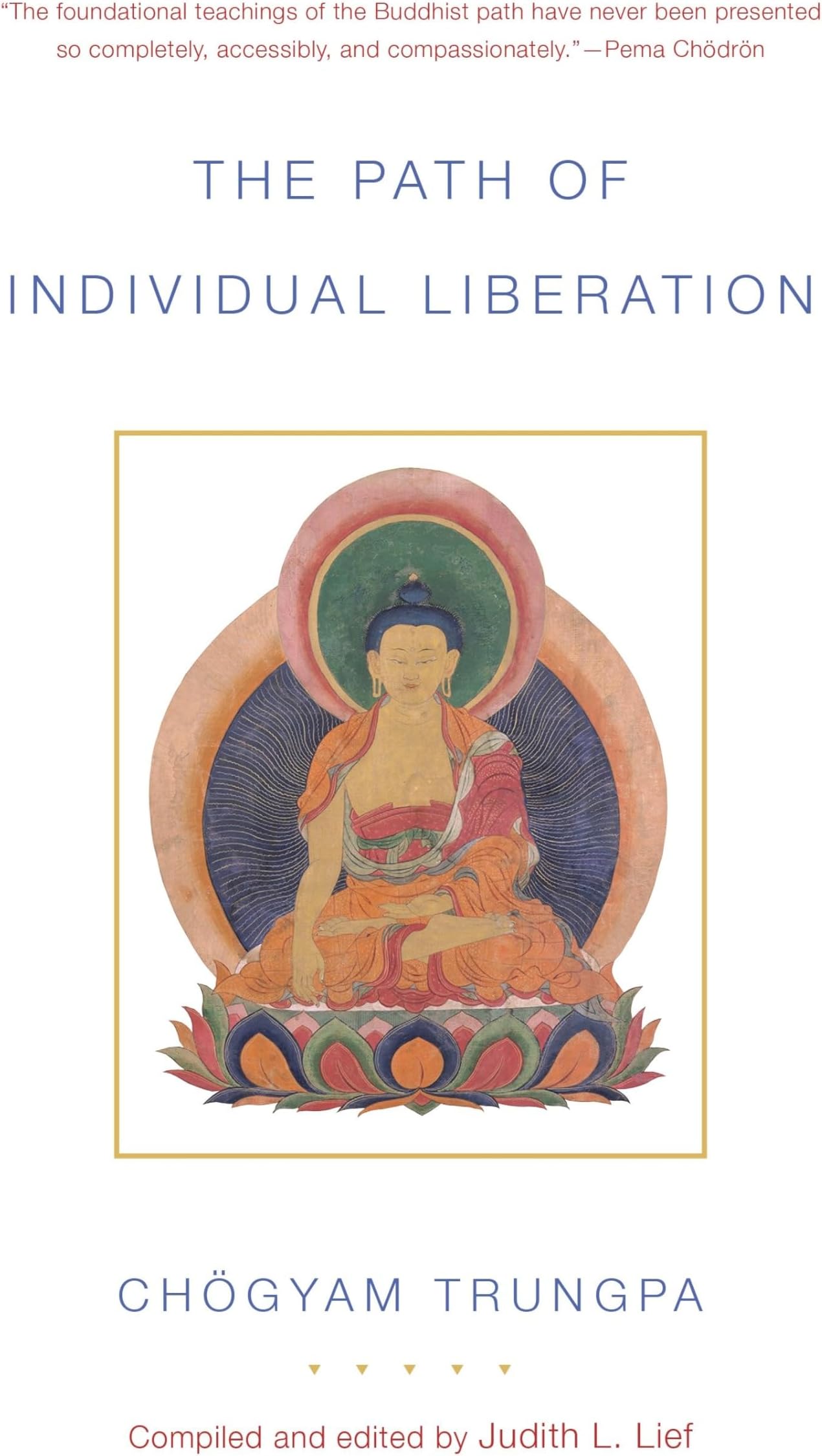 The Path of Individual Liberation: The Profound Treasury of the Ocean of Dharma, Volume One: 1