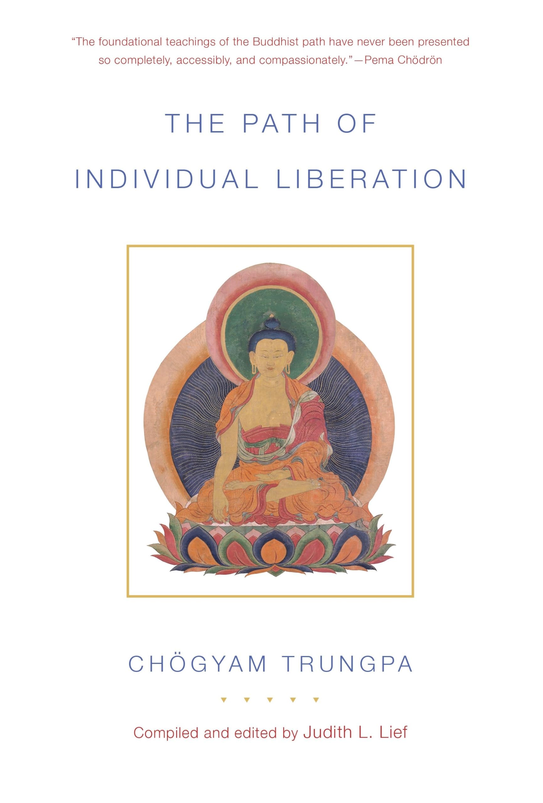 The Path of Individual Liberation: The Profound Treasury of the Ocean of Dharma, Volume One: 1