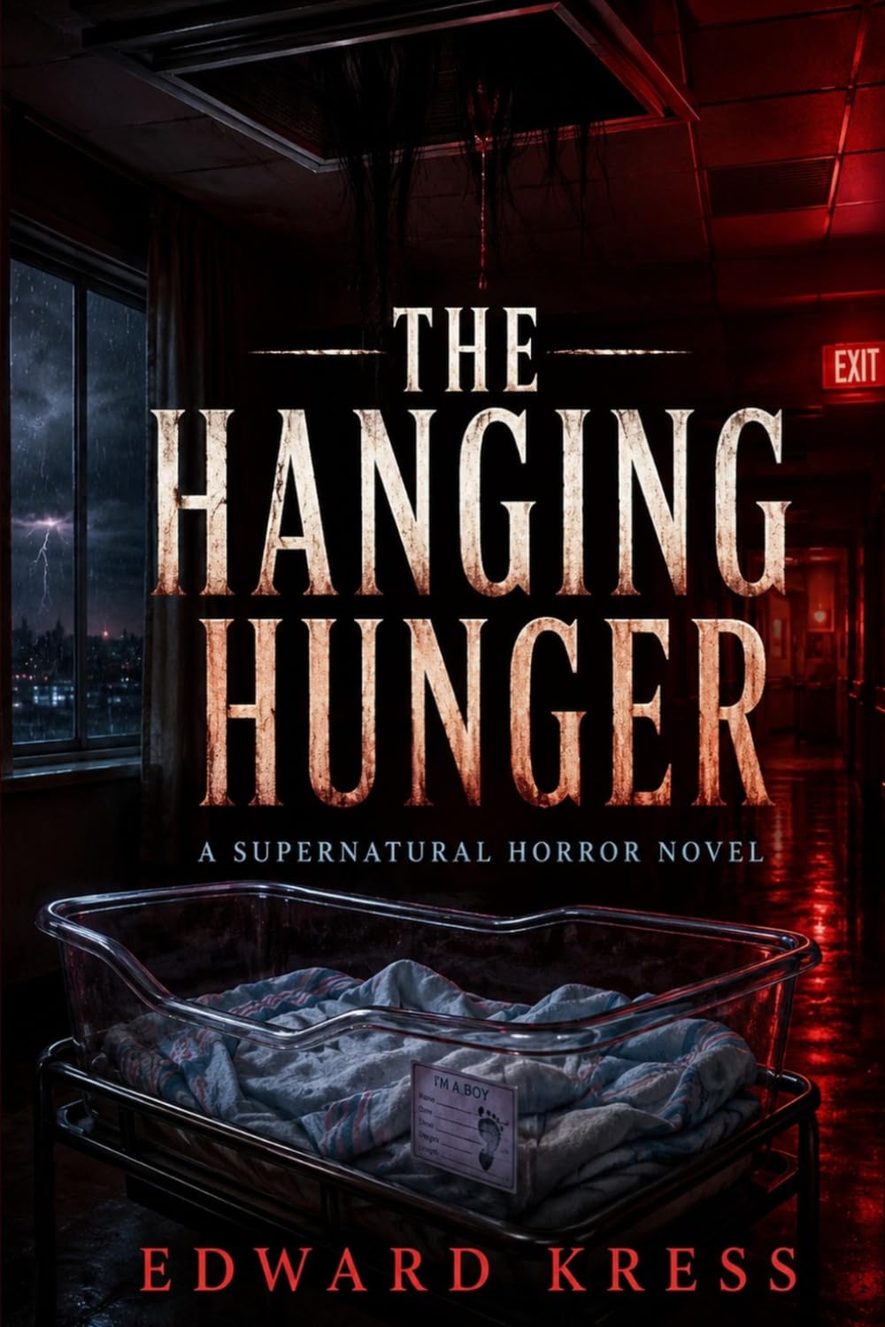The Hanging Hunger: A Supernatural Horror Novel
