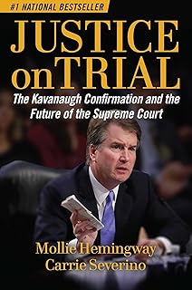 Justice on Trial: The Kavanaugh Confirmation and the Future of the Supreme Court