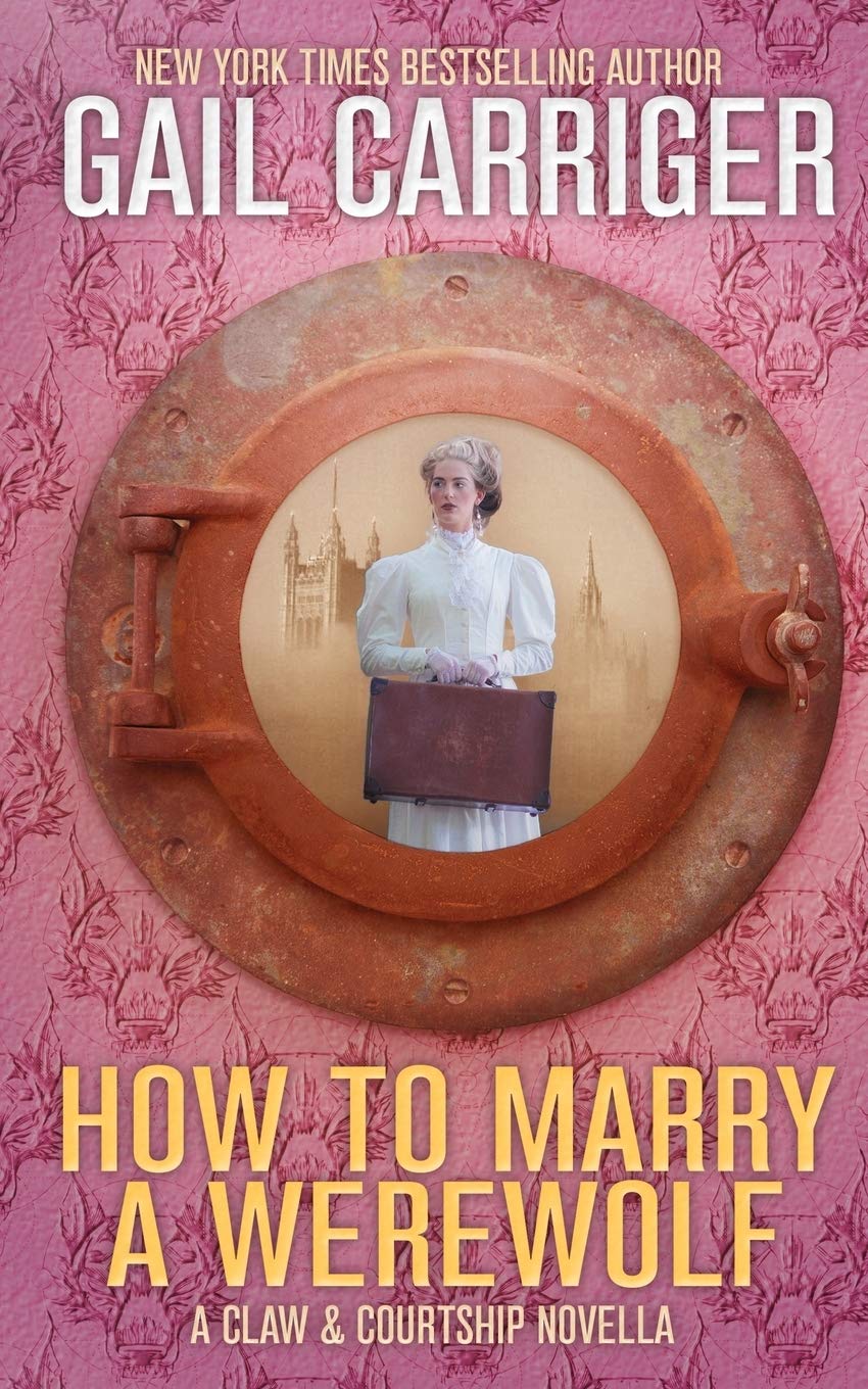 How to Marry a Werewolf: A Claw & Courtship Novella: 1