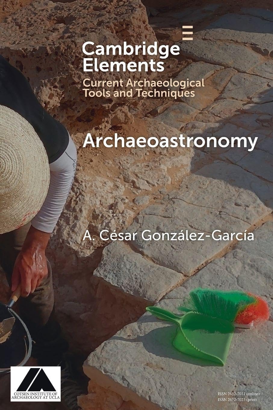 Archaeoastronomy: Data Collection and Analysis (Elements in Current Archaeological Tools and Techniques)