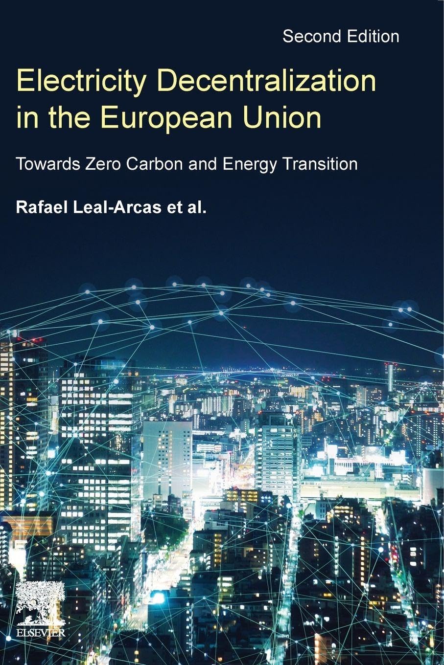 Buy Electricity Decentralization in the European Union: Towards Zero Carbon and Energy Transition — BookShops.in