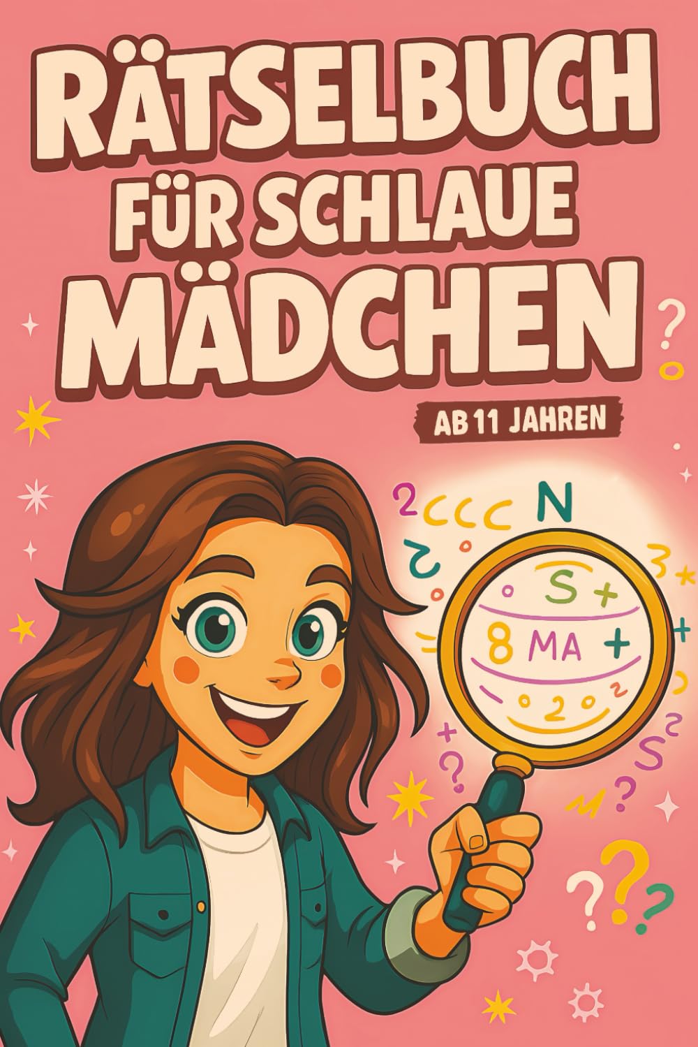 Rätselbuch für schlaue Mädchen ab 11 Jahren: Geschenkidee für Mädchen zum Geburtstag, zu Weihnachten oder für den Adventskalender