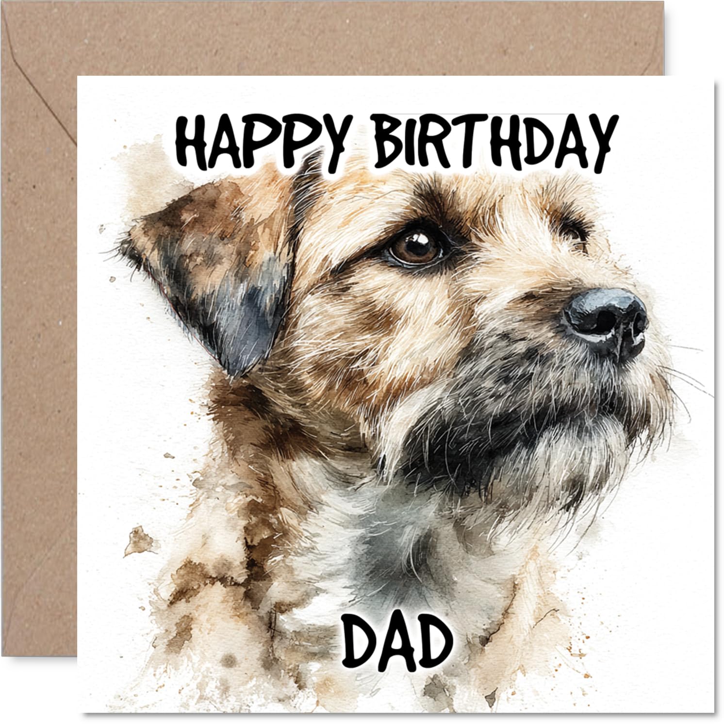 Dad Birthday Card - Border Terrier - Happy Birthday Card for Dad from Son Daughter, 145mm Dog Breeds Bday Greeting Cards
