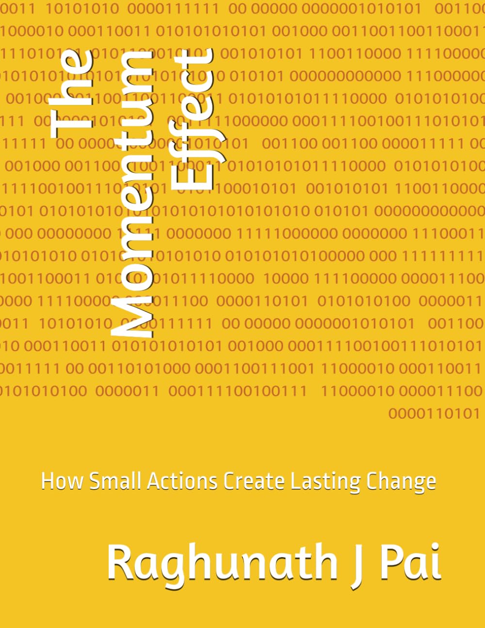 The Momentum Effect: How Small Actions Create Lasting Change