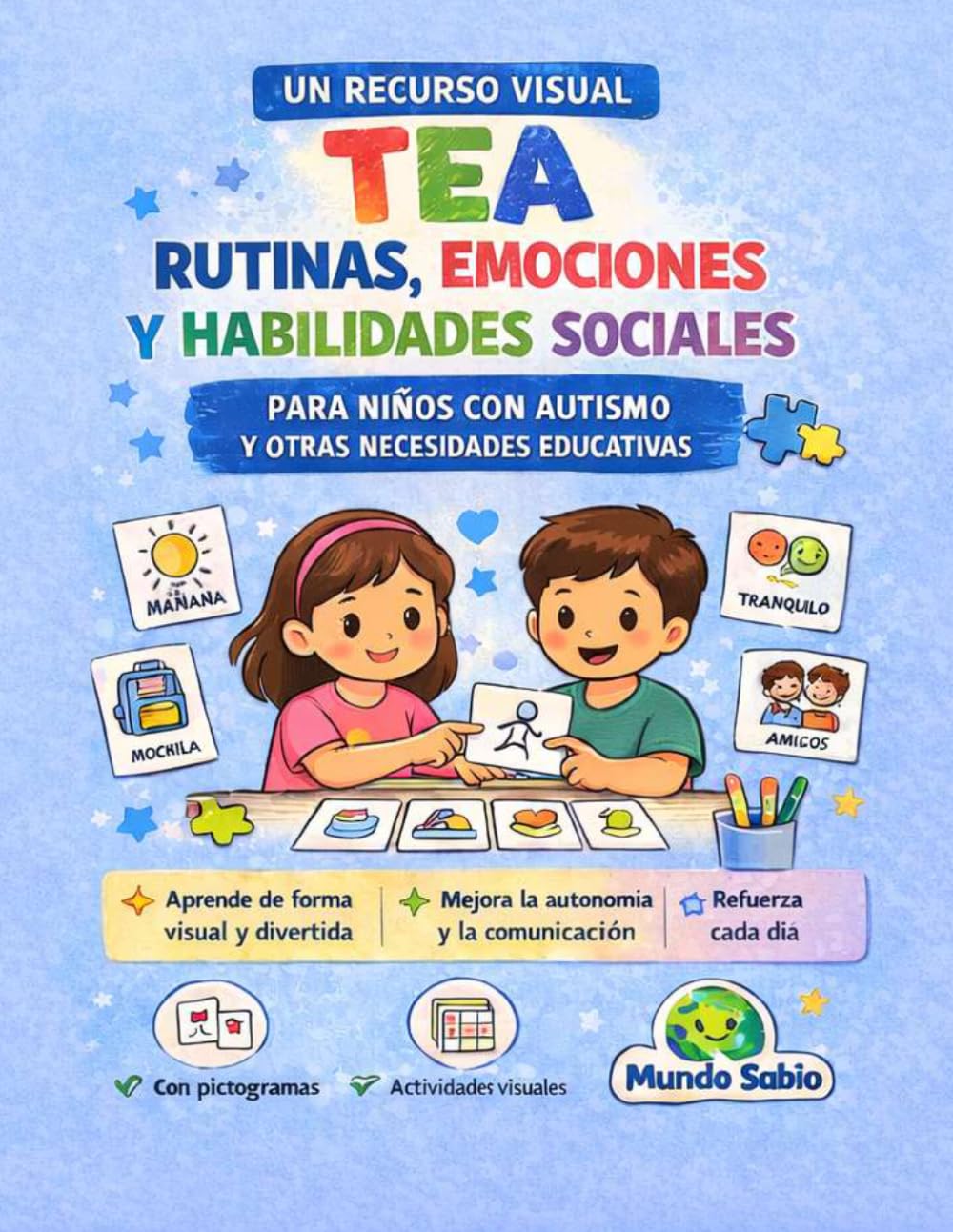 Cuaderno visual TEA: Rutinas, emociones, conducta y habilidades sociales para infantil y primaria. Material práctico para casa, colegio Y terapia