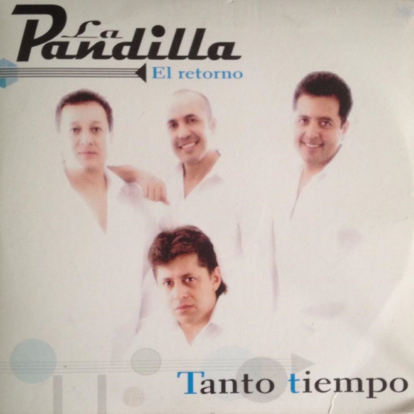 La Pandilla El Retorno
