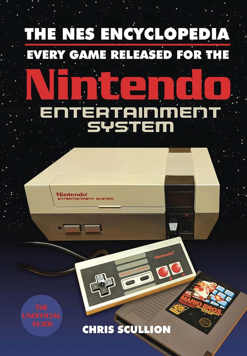 La enciclopedia de NES: todos los juegos lanzados para Nintendo Entertainment System