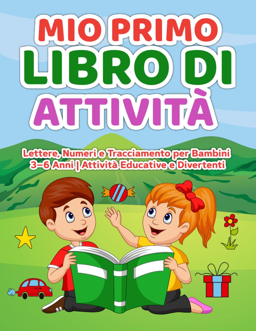 Primi Passi A/B/C: Il Primo Libro Di Attività