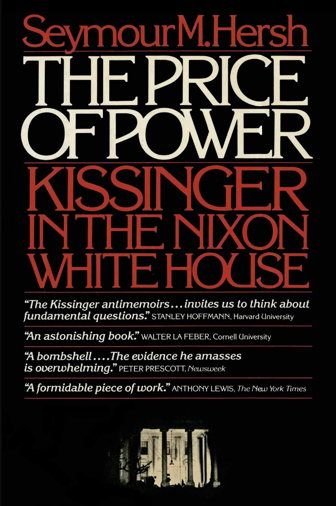 PRICE OF POWER: Kissinger in the Nixon White House (Touchstone Books)