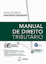 Manual de Direito Tributário - 15ª Edição 2025