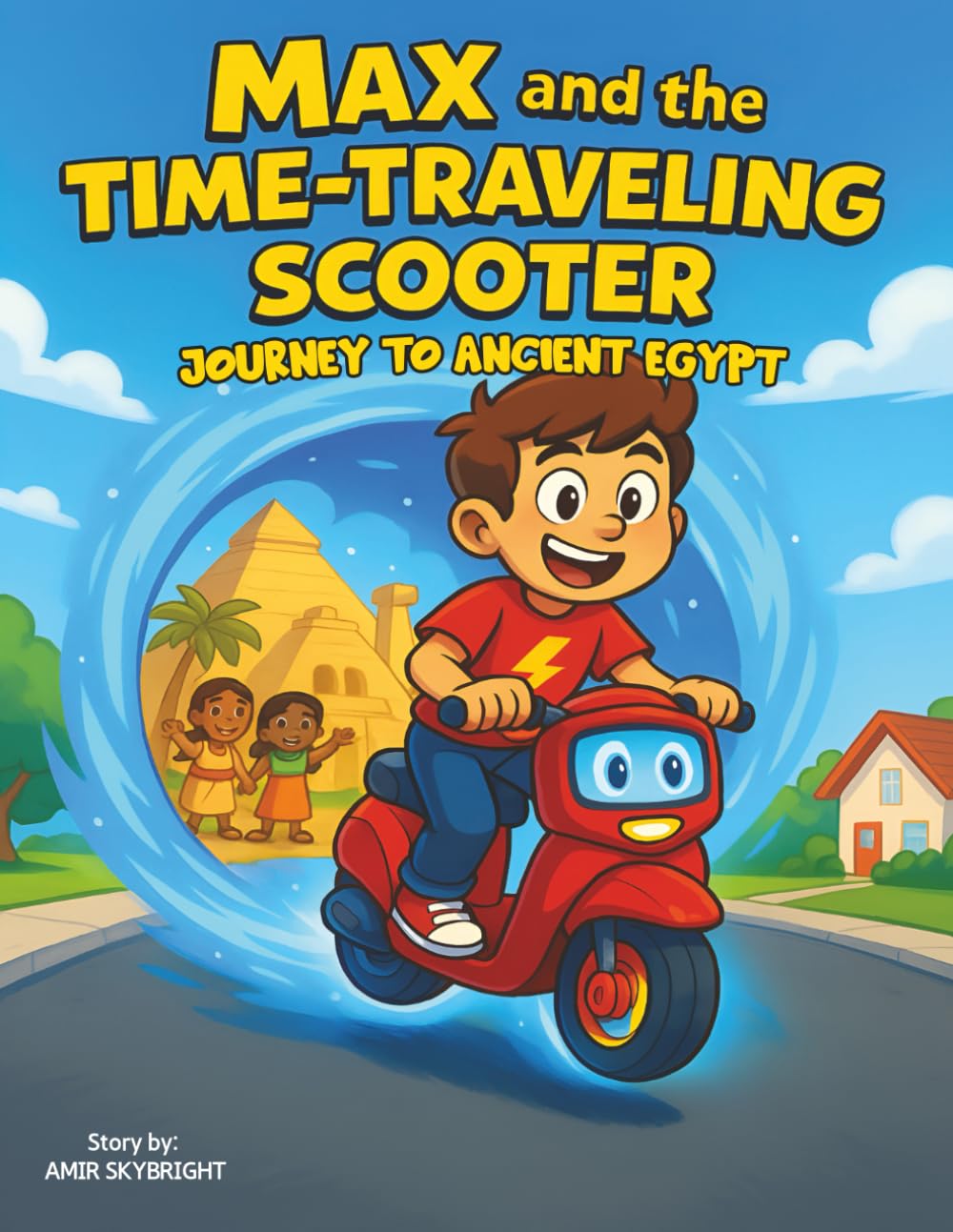 Max and Blinky The Time-Traveling Scooter: A Journey Through Ancient Egypt | A Magical Adventure Story