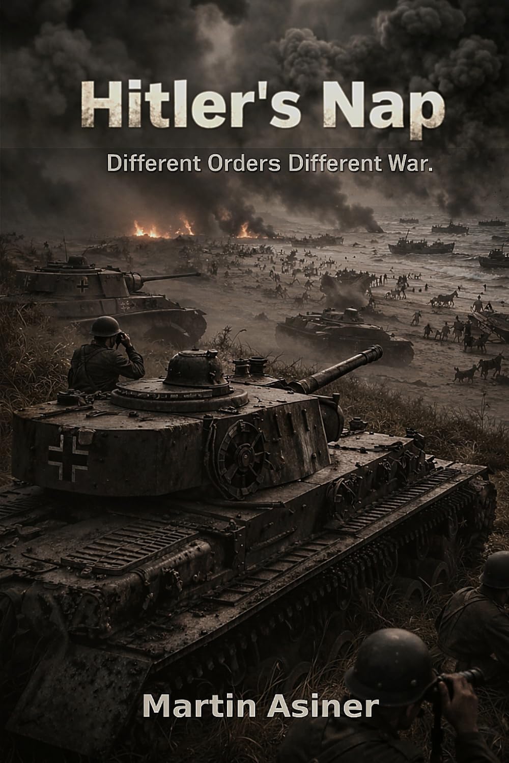 Hitler's Nap: A World War II Alternate History Thriller