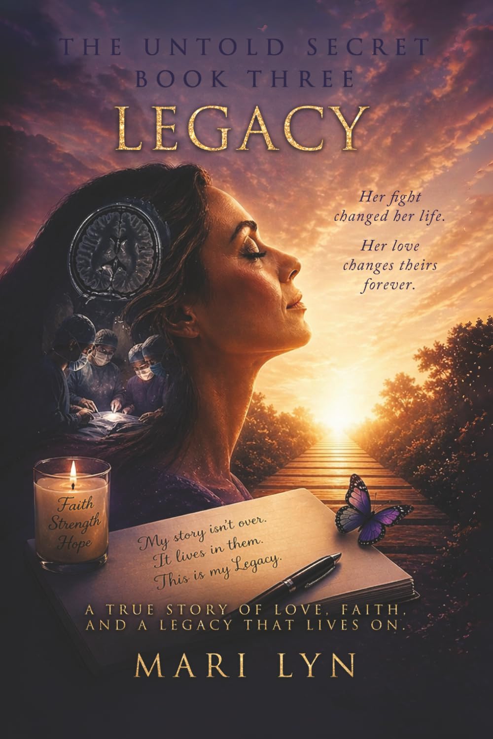 The Untold Secret: Legacy