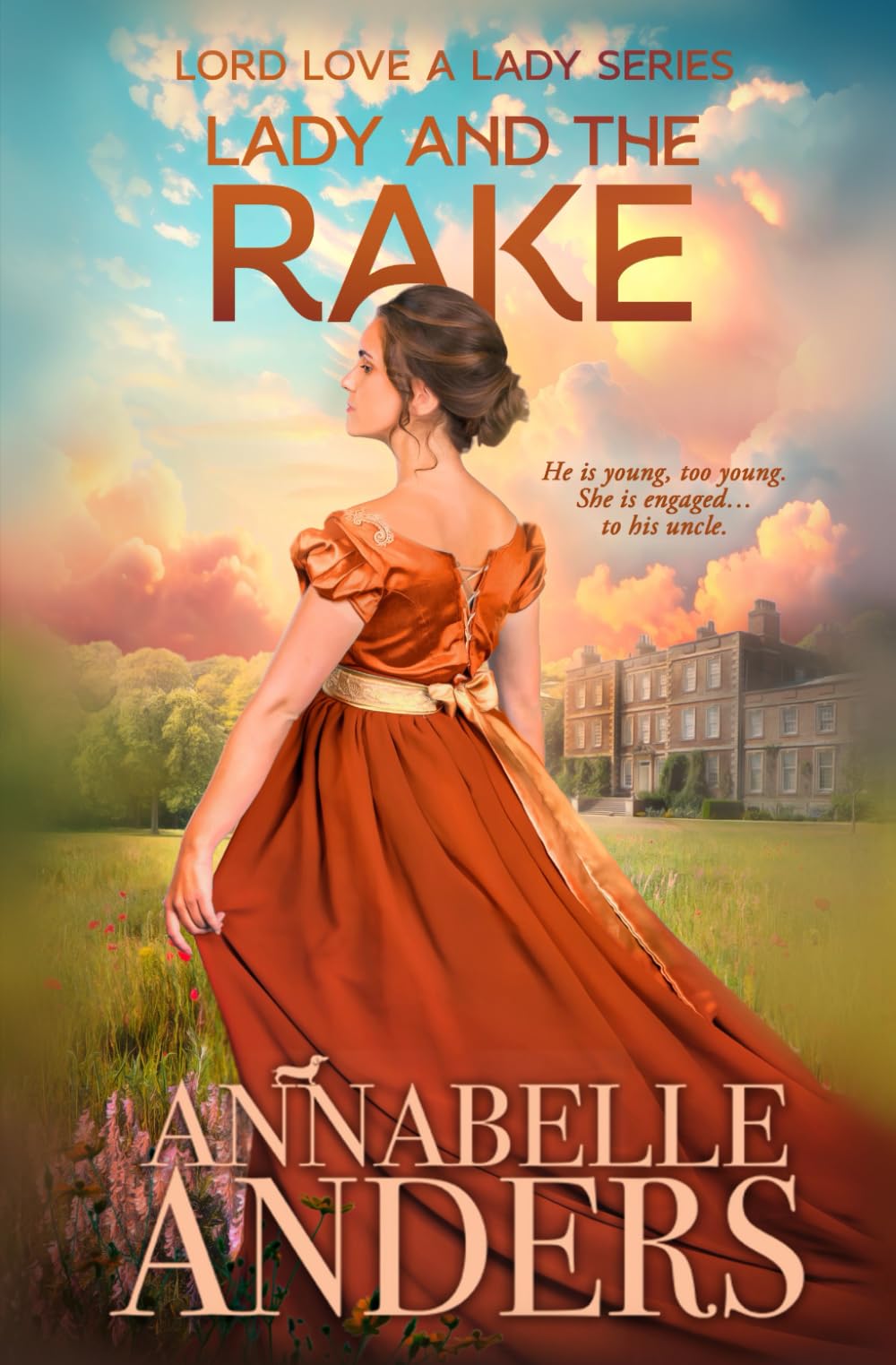 Lady and the Rake: 3 (Lord Love a Lady)