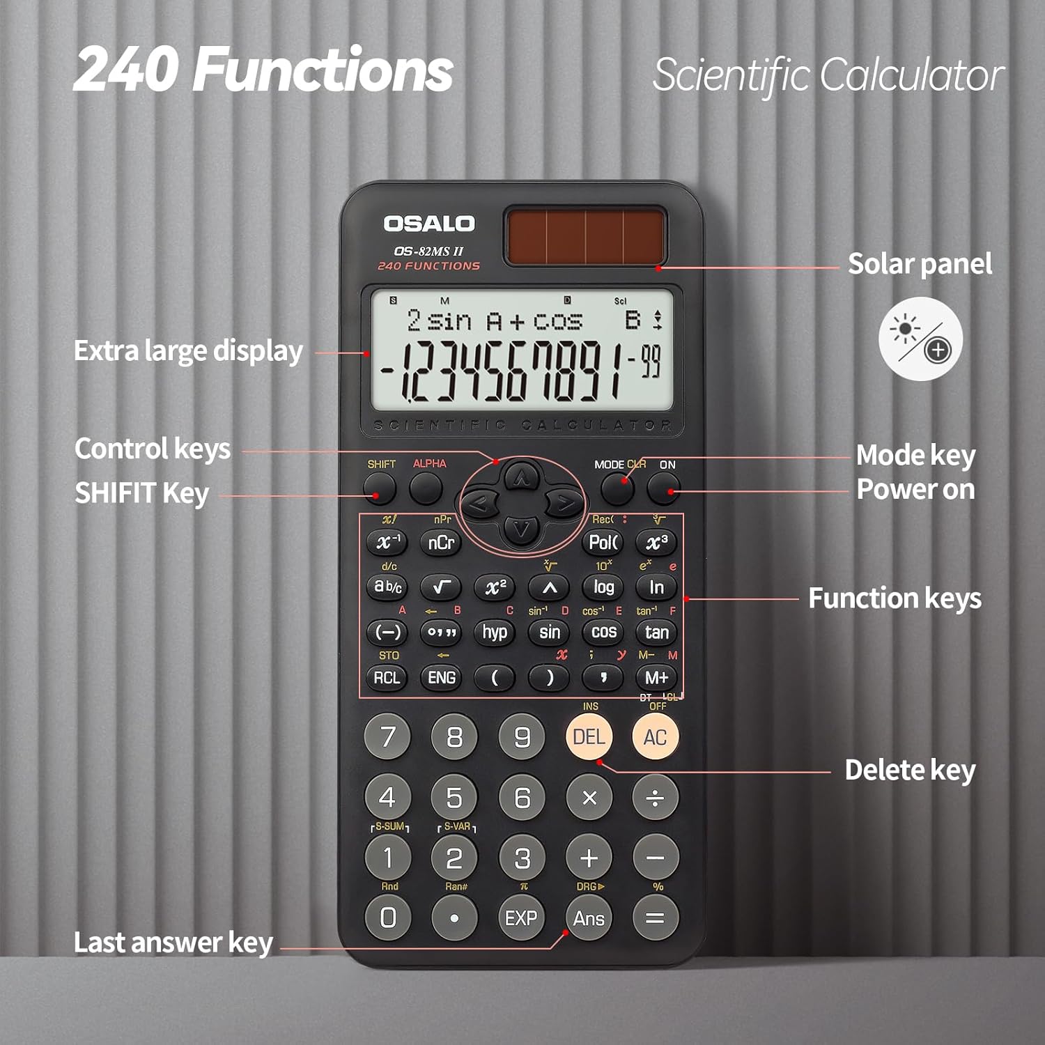 Detailed view of the OSALO 82MS II calculator keypad with labels pointing to the solar panel, extra large display, control keys, SHIFT key, mode key, power on key, function keys, delete key, and last answer key.
