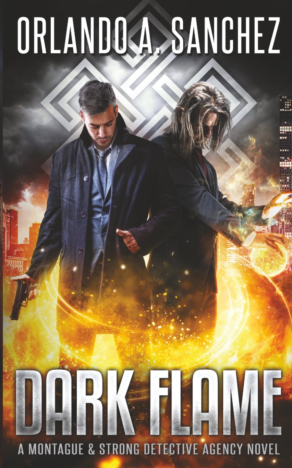 Dark Flame: A Montague & Strong Detective Agency Novel (Montague & Strong Case Files)