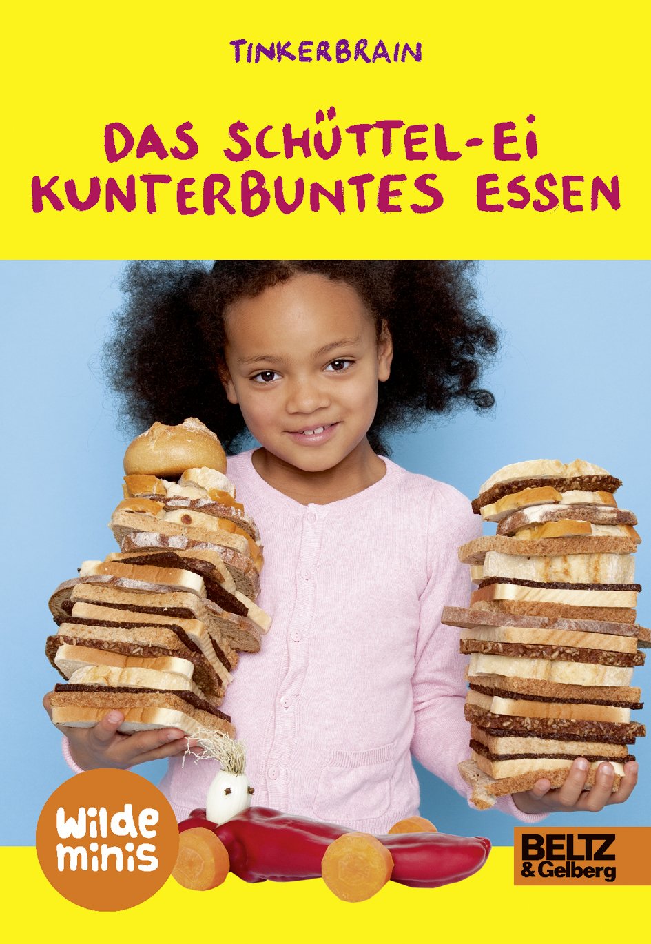 Das Schüttel-Ei. Kunterbuntes Essen: Wilde Minis