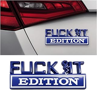 Fuck It Edition Emblem for Car, Auto Fender Bumper Decoration Stickers, Vehicle 3D Side Fender Re...