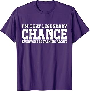 Chance Personal Name Funny Chance T-Shirt