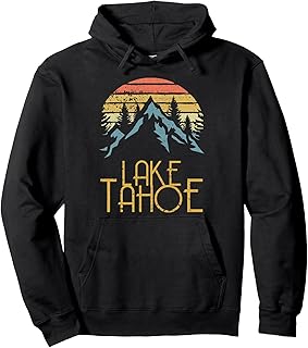 Vintage Lake Tahoe California Nevada Retro Hoodie Pullover Hoodie