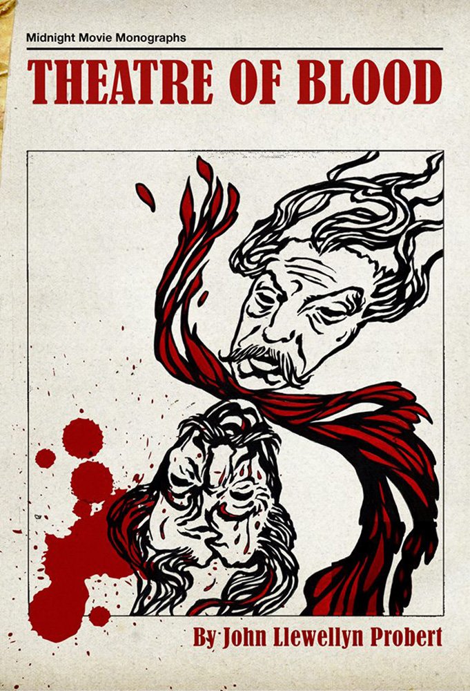 Theatre of Blood (Midnight Movie Monographs): 1