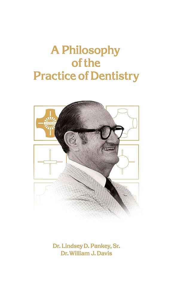 Amazon.com: A Philosophy of the Practice of Dentistry eBook