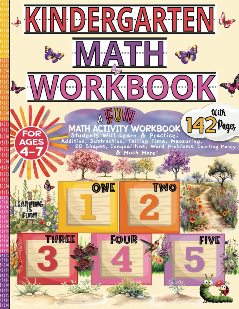 Kindergarten Math Workbook 4-7: Number Practice for Kindergarten/Addition, Subtraction, Measurement, Shapes, Time, Money & Word Problems/Math Workbook ... Kids (Kids Educational Workbooks)