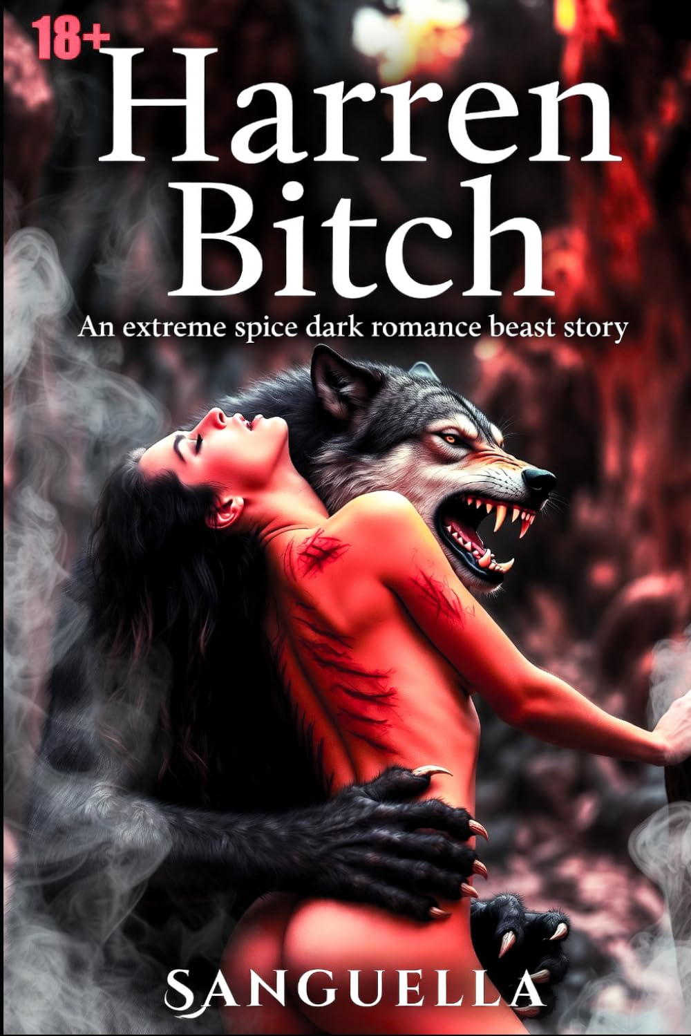 Harren Bitch: An extreme dark werewolf ultra-spice romance