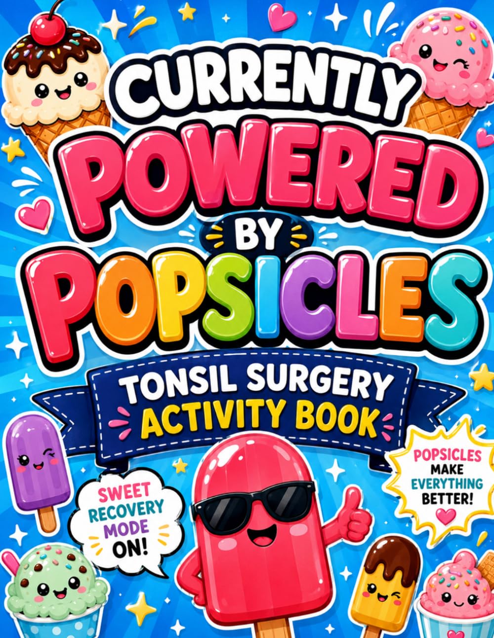 Tonsil Surgery Activity Book: A Relatable Tonsillectomy Recovery Gift with Puzzles and Coloring Pages for Rest and Relaxation