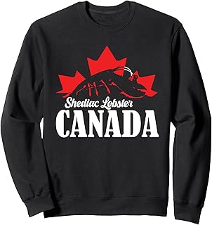 Shediac Lobster of New Brunswick Canada Travel Souvenir Sweatshirt